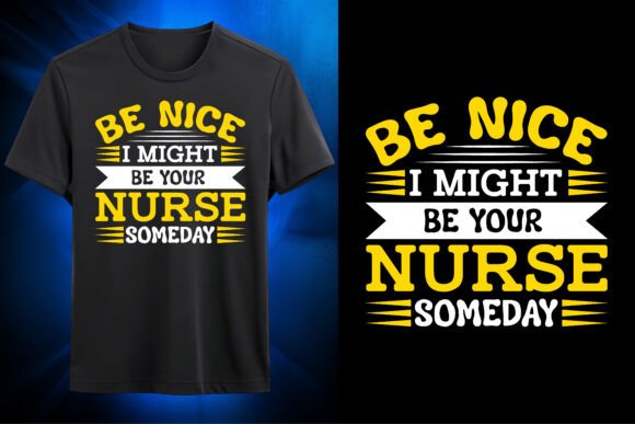 Might Be Your Nurse SVG Design
