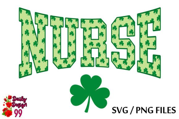 St Patricks Day Nurse SVG PNG